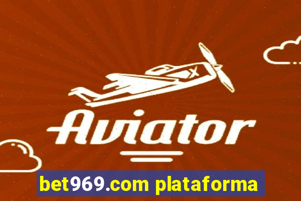 bet969.com plataforma